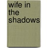 Wife In The Shadows by Sarah Craven