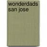 Wonderdads San Jose by Wonderdads