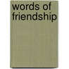 Words of Friendship door Meryl Doney