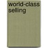World-Class Selling