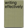 Writing Effectively by National Examining Board For Supervisory Management