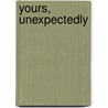 Yours, Unexpectedly door Susan Fox