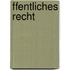 ffentliches Recht
