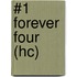 #1 Forever Four (Hc)