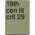 19th Cen Lit Crit 29