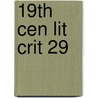 19th Cen Lit Crit 29 door Laurie Dimauro