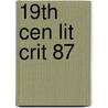 19th Cen Lit Crit 87 by Suzanne Dewsbury