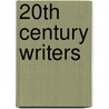 20Th Century Writers door Tom Verde