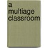 A Multiage Classroom