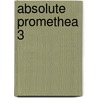 Absolute Promethea 3 door Allan Moore