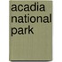 Acadia National Park