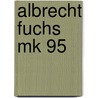 Albrecht Fuchs Mk 95 door Michel Wurthle