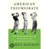 American Triumvirate