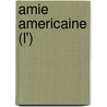 Amie Americaine (L') door Margherita Oggero