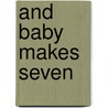 And Baby Makes Seven door Paula Vogel
