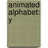 Animated Alphabet: Y