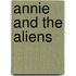 Annie And The Aliens