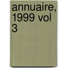Annuaire, 1999 Vol 3 by Tribunal International Du Droit De La Me