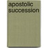 Apostolic Succession