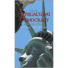 Aproaching Democracy by Larry Berman