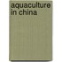 Aquaculture In China