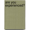 Are You Experienced? door Ken Johnson