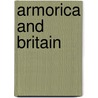 Armorica and Britain door Philip De Jersey