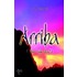 Arriba ("Air-Uh-Ba")
