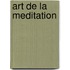 Art de La Meditation