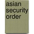 Asian Security Order