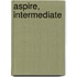 Aspire, Intermediate