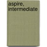Aspire, Intermediate door Robert Crossley