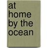 At Home By the Ocean door Sharon Gordon