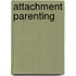 Attachment Parenting