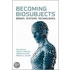 Becoming Biosubjects