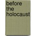 Before the Holocaust