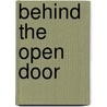 Behind The Open Door door Daniel Rosen