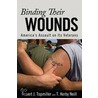 Binding Their Wounds door T. Kirby Neill