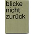 Blicke nicht zurück