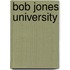 Bob Jones University