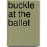 Buckle At The Ballet