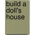 Build A Doll's House