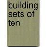 Building Sets Of Ten door Not Available