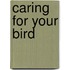 Caring for Your Bird