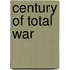 Century Of Total War