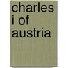 Charles I of Austria door John McBrewster