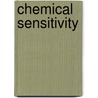 Chemical Sensitivity door William J. Rea