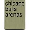 Chicago Bulls Arenas door Not Available