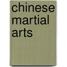 Chinese Martial Arts door Peter Lorge