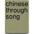 Chinese Through Song